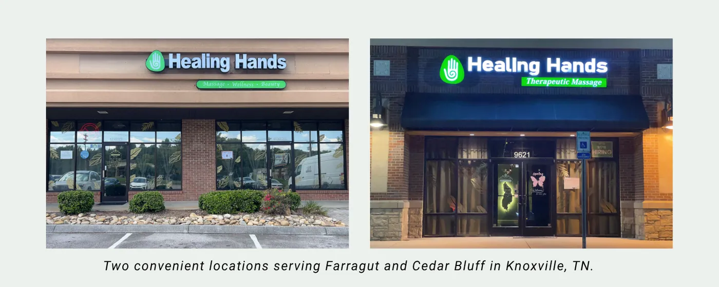 The Healing Hands Spa storefronts on Kingston Pike in Farragut and at Countryside Center in Cedar Bluff, the two Knoxville locations offering Student Clinic appointments